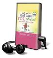  Don't Give In... God Wants You to Win! [With Earbuds] 