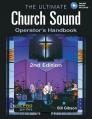  The Ultimate Church Sound Operator's Handbook [With DVD ROM] 
