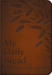 My Daily Bread (Full Size) 