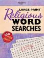  Reader's Digest Large Print Religious Word Search: 100 Easy-To-Read Brain-Challenging Christian Puzzles 