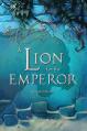  A Lion for the Emperor: Volume 2 