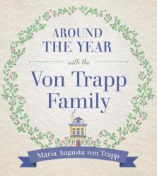  Around the Year with the Vontrapp Family 