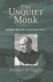  The Unquiet Monk: Thomas Merton's Questing Faith 