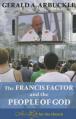  The Francis Factor and the People of God: New Life for the Church 
