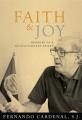  Faith & Joy: Memoirs of a Revolutionary Priest 