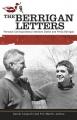  The Berrigan Letters: Personal Correspondence Between Daniel and Philip Berrigan 
