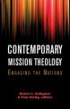  Contemporary Mission Theology: Engaging the Nations 