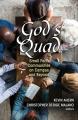  God's Quad: Small Faith Communities on Campus and Beyond 