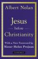  Jesus Before Christianity: With a New Foreword by Sr. Helen Prejean 