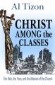  Christ Among the Classes: The Rich, the Poor, and the Mission of the Church 
