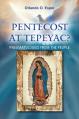  Pentecost at Tepeyac: Pneumatologies from the People 