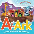  A is for Ark: (A Bible-Based A-Z Rhyming Alphabet Board Book for Toddlers and Preschoolers Ages 1-3) 