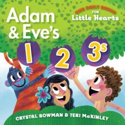  Adam and Eve\'s 1-2-3s: (A Bible-Based Counting Board Book for Toddlers and Preschoolers Ages 1-3) 