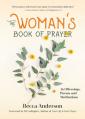  The Woman's Book of Prayer: 365 Blessings, Poems and Meditations (Christian Gift for Women) 