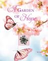  A Garden of Hope 