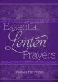  Essential Lenten Prayers 