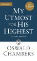  My Utmost for His Highest: Classic Language Mass Market Paperback (a Daily Devotional with 366 Bible-Based Readings) 