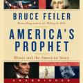  America's Prophet Lib/E: Moses and the American Story 
