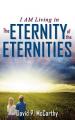  The Eternity of the Eternities 