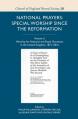  National Prayers: Special Worship Since the Reformation: Volume 3: Worship for National and Royal Occasions in the United Kingdom, 1871-2016 