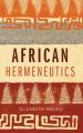  African Hermeneutics 