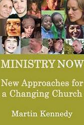  Ministry Now: New Approaches for a Changing Church 