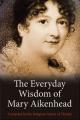  The Everyday Wisdom of Mary Aikenhead 