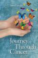  Journey Through Cancer, 2nd Edition 