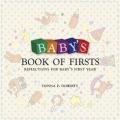 Baby's Book of Firsts: Reflections for Baby's First Year 