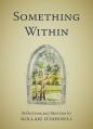  Something Within: Reflections and Sketches 