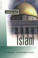  Islam: A Short Introduction 