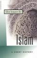  Islam: A Short History 