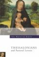  The the Navarre Bible: St Paul's Letters to the Thessalonians and Pastoral Letters: Second Edition 