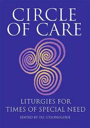  Circle of Care: Liturgies for Times of Special Need 