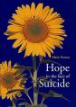  Hope in the Face of Suicide 