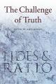  The Challenge of Truth: Reflections on Fides Et Ratio 