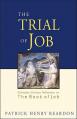  Trial of Job: Orthodox Christian Reflections on the Book of Job 