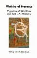  Ministry of Presence: Vignettes of Skid Row and East L.A. Ministry 
