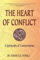  The Heart of Conflict: A Spirituality of Transformation 
