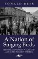 A Nation of Singing Birds: Sermon and Song in Wales and Among the Welsh in America 
