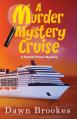  A Murder Mystery Cruise 