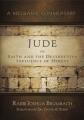  Jude on Faith and the Destructive Influence of Heresy: A Messianic Commentary 
