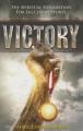  Victory: The Spiritual Foundation for Success in Sports 