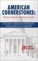  American Cornerstones: History's Insights on Today's Issues -The Great American Experiment: Evolution of U.S. Taxation 