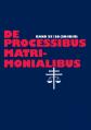  de Processibus Matrimonialibus: Fachzeitschrift Zu Fragen Des Kanonischen Ehe- Und Prozessrechtes - Band 25-26 (2019) 