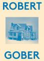  Robert Gober: 2000 Words 