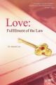  Love: Fulfillment of the Law 