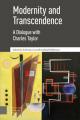  Modernity and Transcendence: A Dialogue with Charles Taylor 