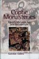  Coptic Monasteries: Egypt's Monastic Art and Architecture 