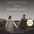  This Marriage?: The Question That Changed Everything 